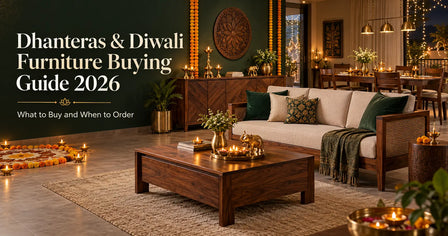 Dhanteras and Diwali furniture buying guide 2026 featuring a festive living room with solid wood sofa, coffee table, sideboard and dining set.