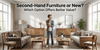 Second-hand furniture vs new furniture - Induscraft guide for Indian homeowners